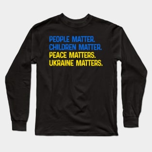 Ukraine Matters Long Sleeve T-Shirt